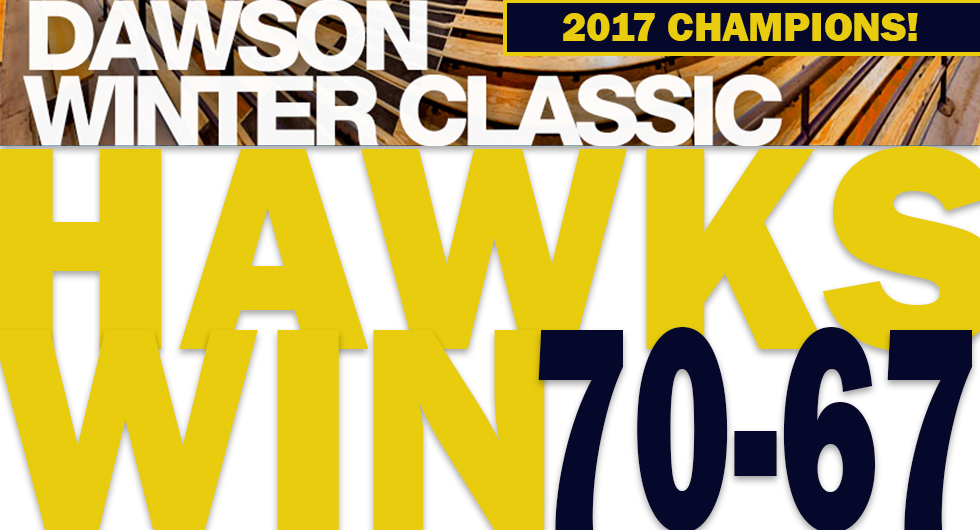 HAWKS RUN TABLE IN MONTREAL TO WIN DAWSON CLASSIC