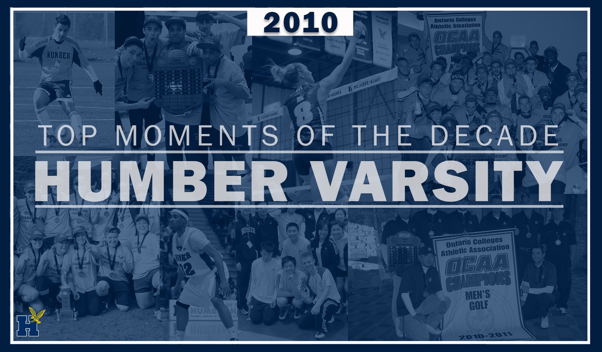 Top Humber Varsity Moments of the Decade - 2010
