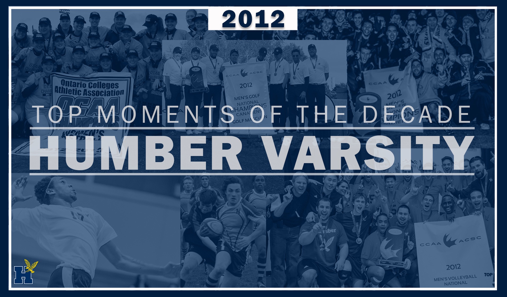 Top Humber Varsity Moments of the Decade - 2012
