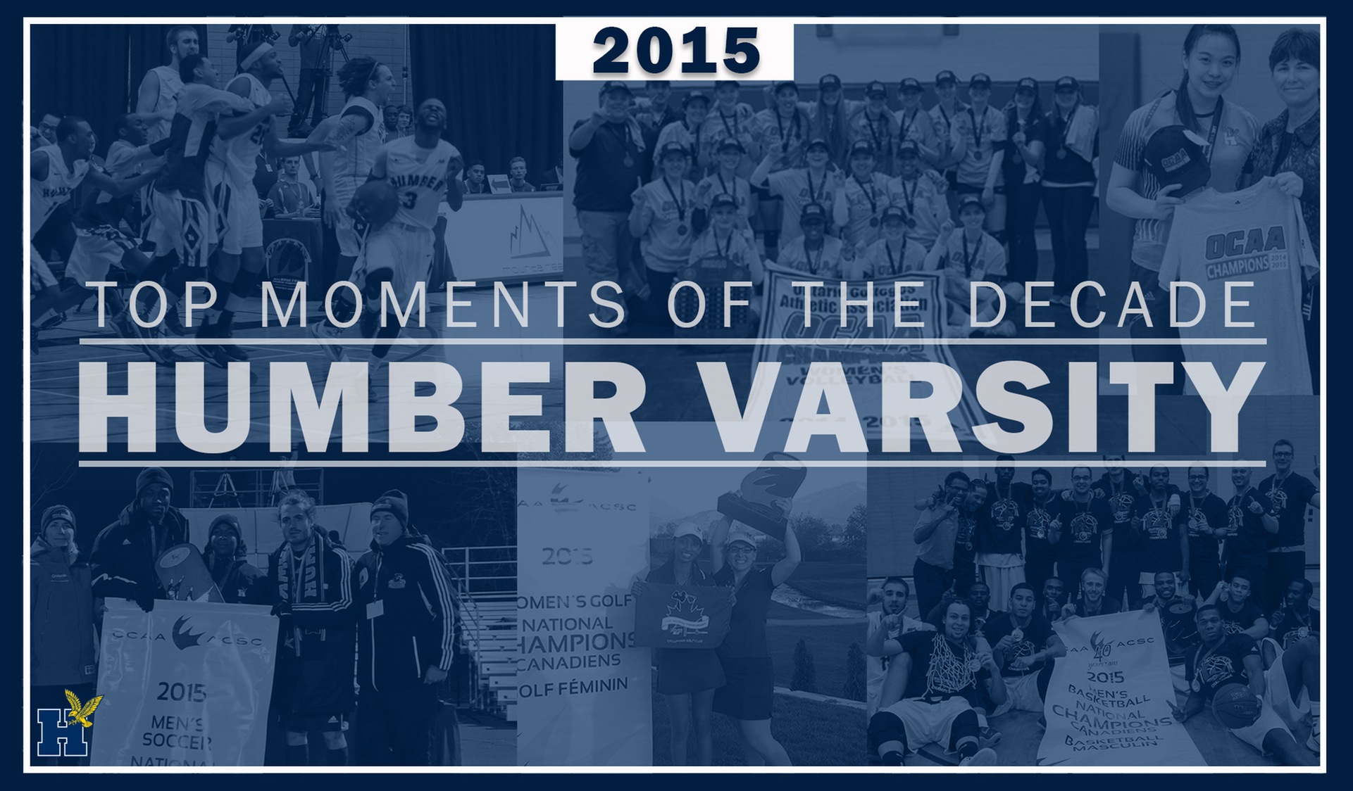Top Humber Varsity Moments of the Decade - 2015