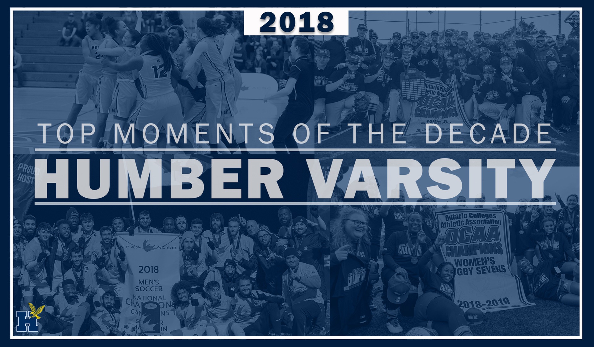 Top Humber Varsity Moments of the Decade - 2018