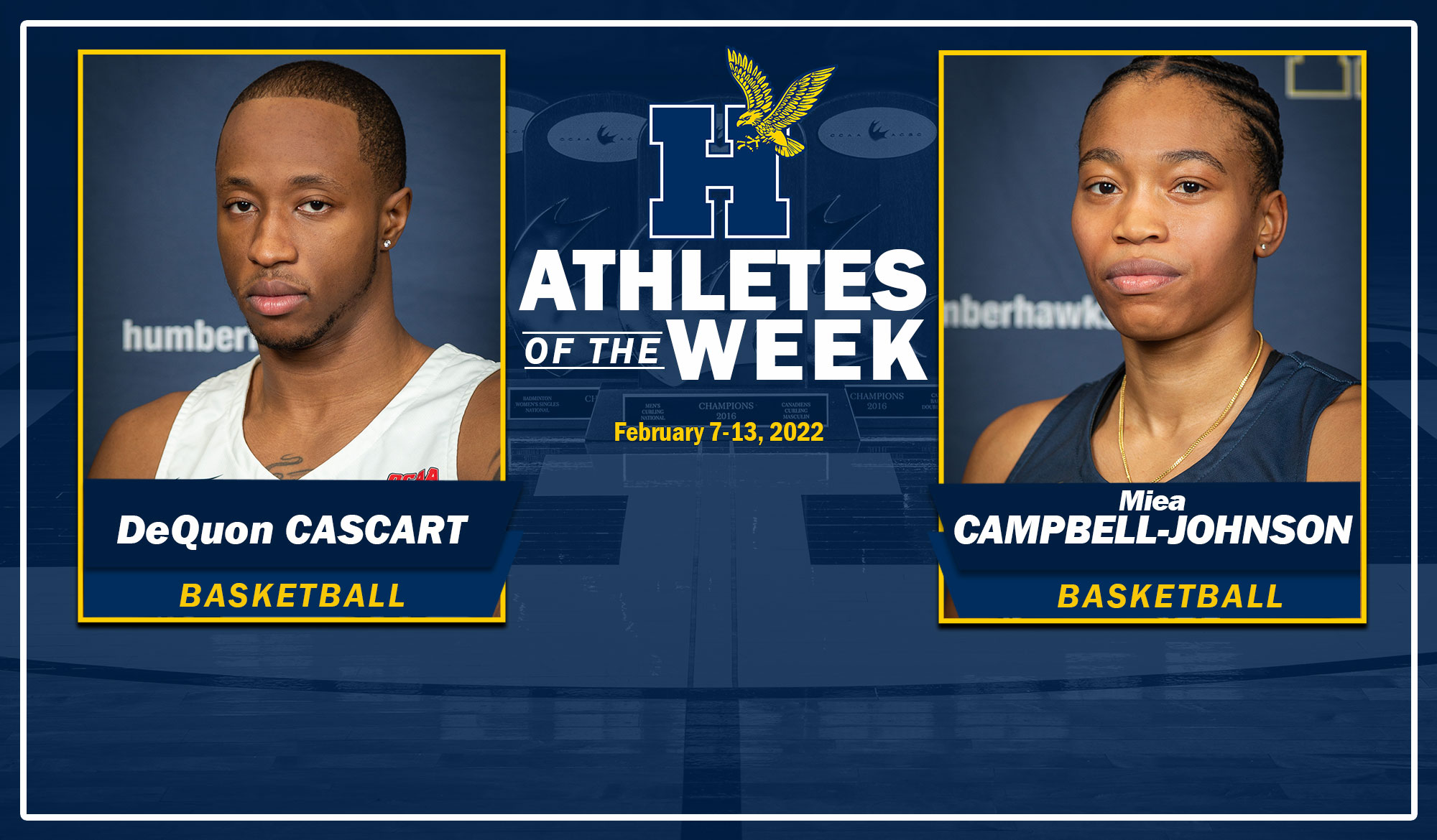 DeQuon Cascart and Miea Campbell-Johnson named Humber Athlete's of the Week