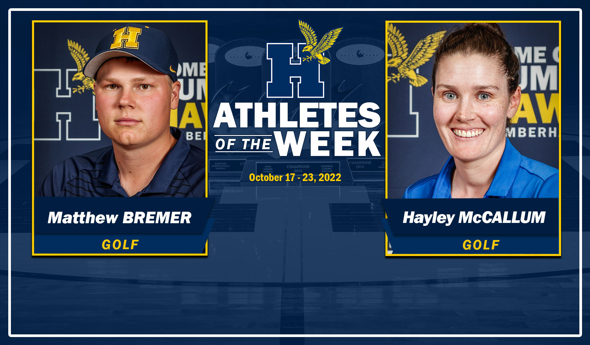 Bremer, McCallum Earn Humber Student-Athlete of the Week Honours